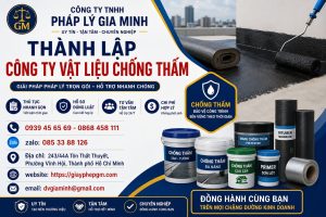 Thành Lập Công Ty Vật Liệu Chống Thấm