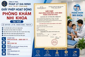 Giấy phép hoạt động phòng khám nhi khoa tại Huế