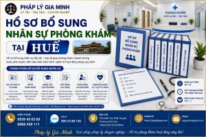 Hồ sơ bổ sung nhân sự phòng khám tại Huế