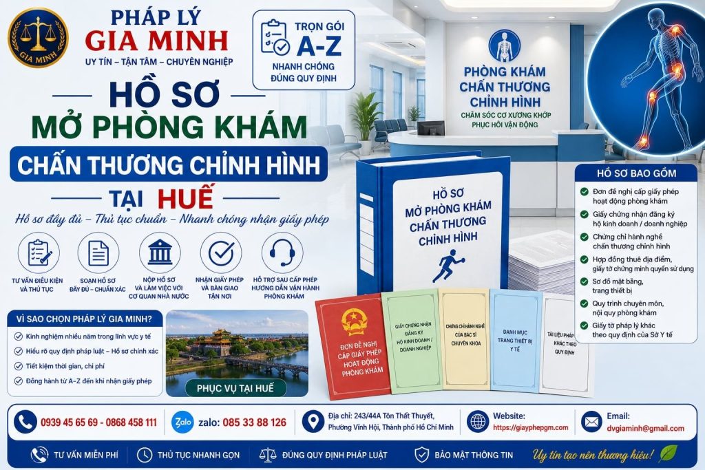 Hồ sơ mở phòng khám chấn thương chỉnh hình tại Huế