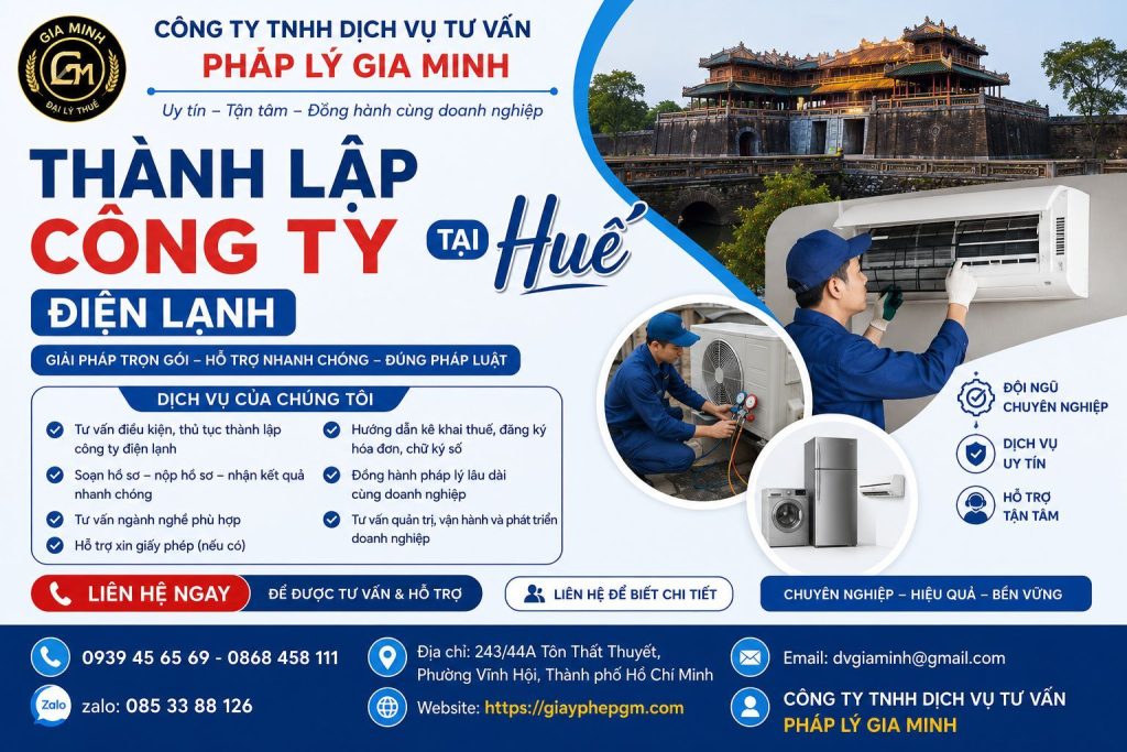 Thành lập công ty điện lạnh tại Huế – Hướng dẫn hồ sơ và mô hình kinh doanh hiệu quả 1 Thành lập công ty điện lạnh tại Huế