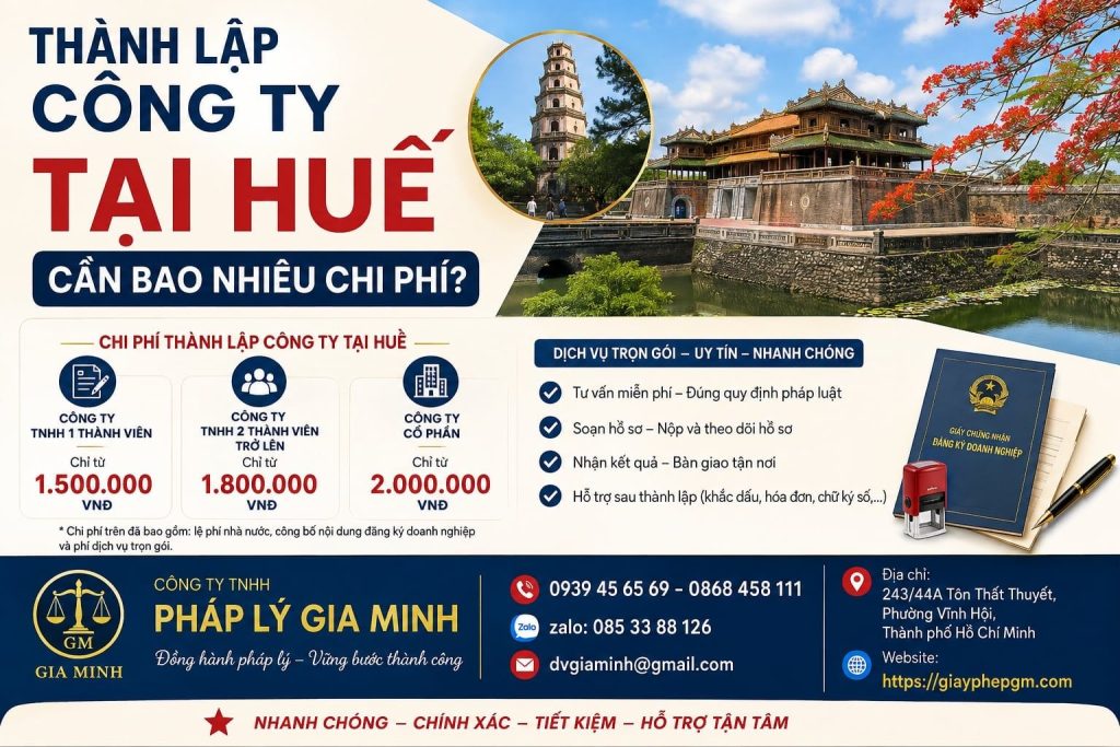 Thành lập công ty tại Huế cần bao nhiêu chi phí? Dự toán đầy đủ trước khi mở công ty 1 Thành lập công ty tại Huế cần bao nhiêu chi phí