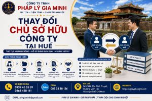 Thay đổi chủ sở hữu công ty tại Huế