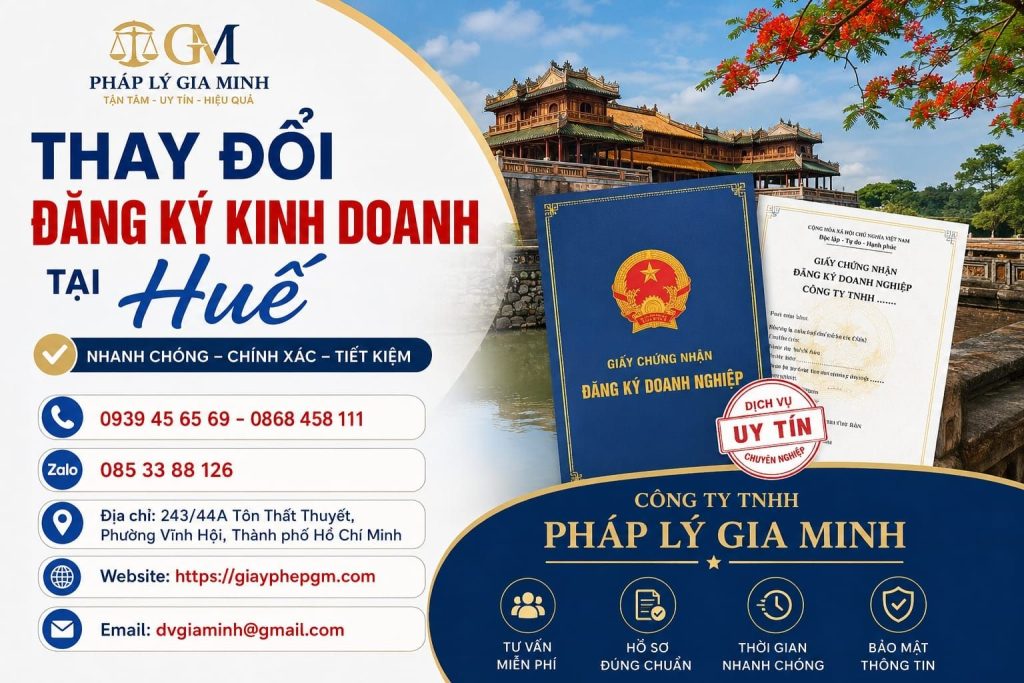 Thay đổi đăng ký kinh doanh tại Huế – Hướng dẫn từ A-Z cho doanh nghiệp cần cập nhật thông tin 1 Thay đổi đăng ký kinh doanh tại Huế
