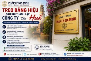 Treo bảng hiệu sau khi thành lập công ty tại Huế