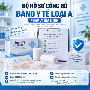 Bộ hồ sơ công bố băng y tế loại A