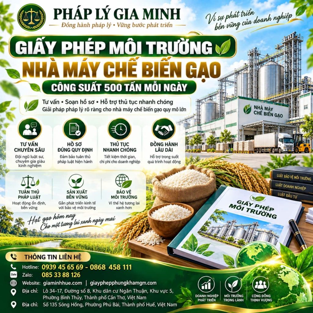 Giấy phép môi trường nhà máy chế biến gạo công suất 500 tấn mỗi ngày