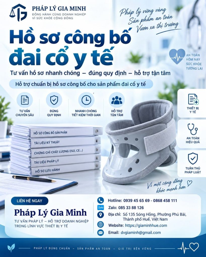 Hồ sơ công bố đai cổ y tế đầy đủ theo quy định 1 Hồ sơ công bố đai cổ y tế