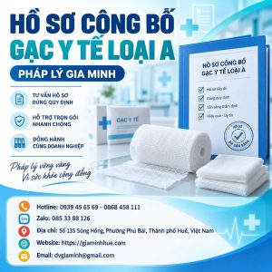 Hồ sơ công bố gạc y tế loại A
