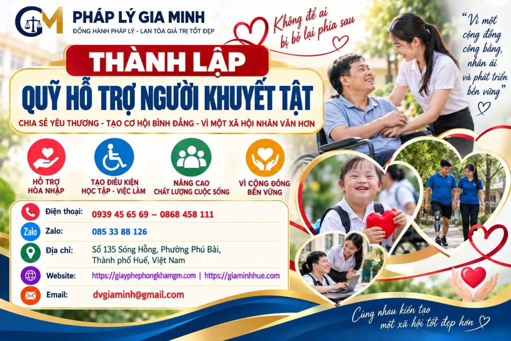 Thành lập quỹ hỗ trợ người khuyết tật đúng quy định, hồ sơ đầy đủ 1 Thành lập quỹ hỗ trợ người khuyết tật