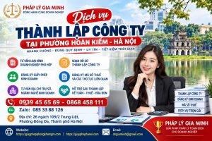 Dịch vụ thành lập công ty tại phường Hoàn Kiếm Hà Nội